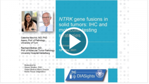 NTRK gene fusions in solid tumors: IHC and molecular testing strategies