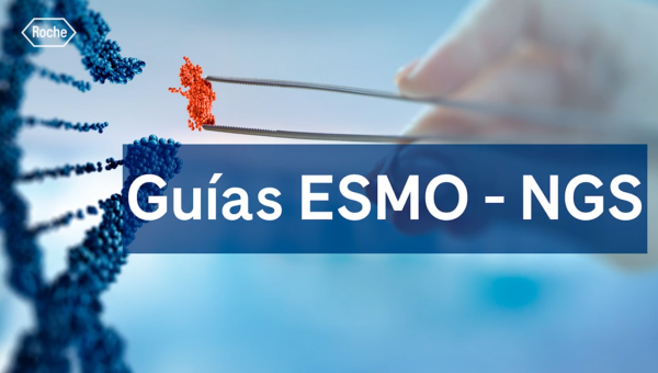 Actualización de las guías ESMO NGS